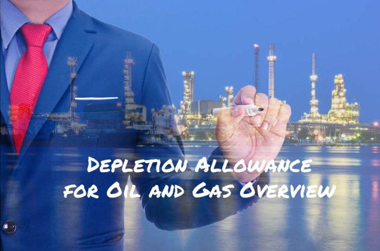 Depletion Allowance for Oil and Gas Overview